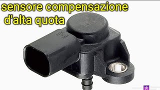 sensore compensazione d'alta quota @meccanicando