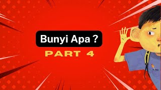 Bunyi Apa || Bahasa Indonesia Kelas 1 Bab 1 || Part 4