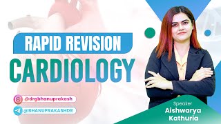 Rapid Revision Cardiology Internal Medicine for FMGE and NEET PG