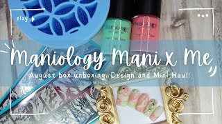 Maniology Mani x Me August Box