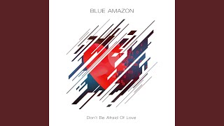 Dont Be Afraid Of Love (Carlito Briganti Remix)