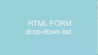 HTML form - drop-down list