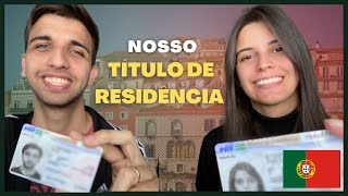 Como conseguimos nosso TÍTULO DE RESIDÊNCIA 🇵🇹 Reagrupamento Familiar e Visto de Estudante