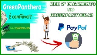 GREENPANTHERA - 2º PAGAMENTO DE 💵31,82$ DÓLARES💵 NO PAYPAL (PROVA DE PAGAMENTO)