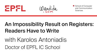 An Impossibility Result on Registers: Readers Have to Write | Karolos Antoniadis