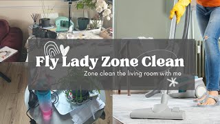 Zone Clean With Me! - Fly Lady Zone Clean - Living Room/ Family Room/ Den/ Office clean.