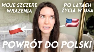 Wrażenia z powrotu do POLSKI! 🇵🇱 Co mnie zszokowało W POLSCE po powrocie Z USA? 🇺🇸