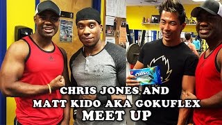 Chris Jones and Matt Kido aka Gokuflex Meet Up