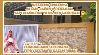 A DAY IN MY LIFE IBU RUMAH TANGGA ✨️ RUTINITAS WEEKEND SAAT DIRUMAH AJA 🏡