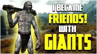 Skyrim: I became friends with the Giants