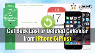 How to Get Back Lost or Deleted Calendar from iPhone 6(Plus)