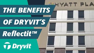 The Benefits of Dryvit's Reflectit