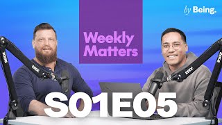 Weekly Matters, Episode 05 — September 20, 2024