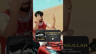 Alhamdulillah (Shorts Video) SOHIL KHAN