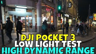 DJI Osmo Pocket 3 - Low Light Test - High Dynamic Range - 4K50FPS