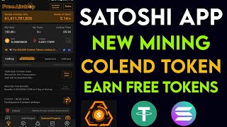 Satoshi App New Airdrop Colend Live🎉|| Colend Airdrop Participate in Satoshi App || Satoshi Mining