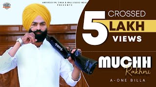 Muchh Rakhni || Aone Billa || Meer ||  Punjabi Song 2021 || Mag Studio India