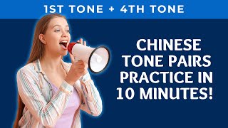 Tone Pairs Practice 1st Tone + 4th Tone w/ Picture Associations & English