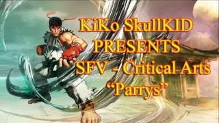 Street Fighter V - Ryu Parry All Critical Arts Exhibition