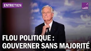 Flou politique en France : Barnier ou l'art de gouverner sans majorité