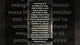 Psalmii 23:4-6 #Biblia #Biserica #Hristos #versetulzilei