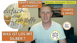 Silber – Ist der Boden nun erreicht und kann es endlich wieder aufwärts gehen? [SIL, SILJ, Minen]