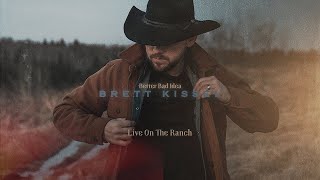 Brett Kissel - Better Bad Idea