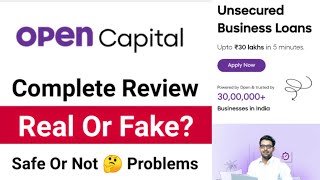 Open Capital Loan Review 2024 ✅ Open Capital Loan Real Or Fake 🤔 OpenCapital.co.in Review In Hindi