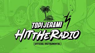 Hit The Radio (Official Instrumental Audio)