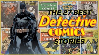 The 27 Best ‘Detective Comics’ Batman Stories