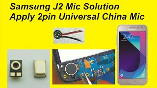 Samsung J2 mic Solution | Apply 2pin Universal China mic in Hindi