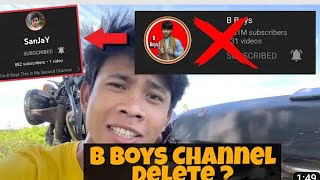 B boy YouTube channel delete hogaya! b boy sad video🤨! keia hojaie gaia @BBoysTube