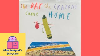 READ ALOUD 📚- THE DAY THE CRAYONS CAME HOME 🖍- Storytime for Kids