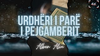 Urdhëri i parë i Pejgamberit  ﷺ - Hoxhë Alben Aliu