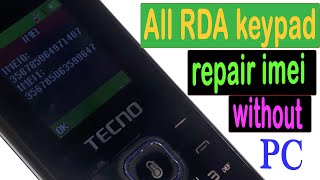 How to repair imei all RDA keypad without any software