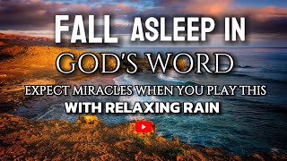 Fall Asleep In God's Word [Try Listening for 3 Minutes!] | With Rain