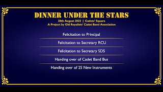 Dinner Under The Stars - Felicitation to Royal College Principal / Sec RCU / Sec SDS