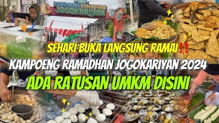 KAMPOENG RAMADHAN JOGOKARIYAN 2024 SUDAH DIBUKA‼️ADA RATUSAN TAKJIL UNTUK TEMAN BERBUKA