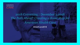 US of Care 2018 Convening