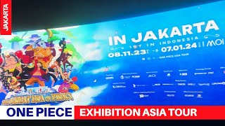 Jakarta 🇮🇩: One Piece The Great Era of Piracy Exhibition Tour Jakarta