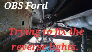 Diagnose my reverse lights.  OBS Ford F-150 Part 2