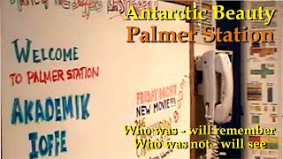 Palmer Station, Antarctica. Let's take a look.