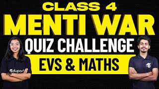 Class 4 | Quiz Challenge | Menti War - EVS vs Maths | Eduport