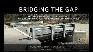 Morgan Co TN Composite Bridge Timelapse May 2021