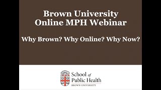 Brown Online MPH Webinar_18 May 2022