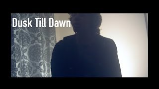 Dusk Till Dawn - Zayn ft. Sia | Cover by Noah Alvarado