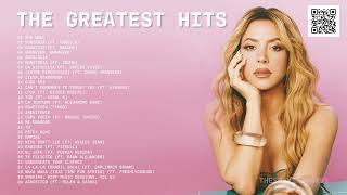 Shakira - The Greatest Hits 2024 [Mejores Canciones]