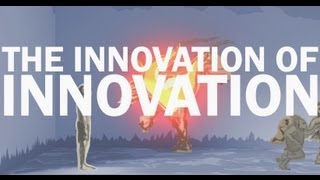 The Innovation of Innovation