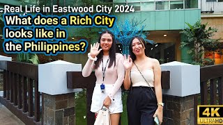 REAL LIFE in a RICH CITY inside a CITY! | Walk in Eastwood City Quezon City Philippines