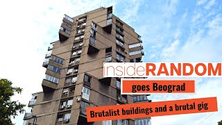 Beograd: Brutalism and Intermusic's  brutal gig - Belgrade travel vlog